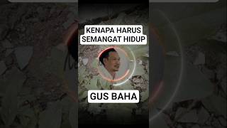 Download lagu gus baha || semangat hidup #kyai #ulama #gusbaha #motivasi #ngajirutin #ngaji #santri #fyp #fypシ mp3
