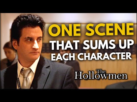 One Scene That Sums Up Each Character! | The Hollowmen