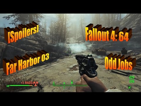 [SPOILERS - Far Harbor 03] 50ish Gamer Let's Plays Fallout 4 Part 64 - Odd Jobs