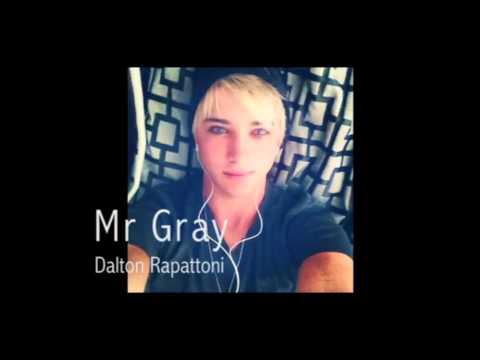 Dalton Rapattoni - Mr Gray