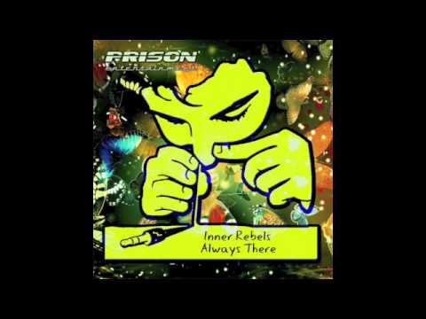 Inner Rebels   Always There (Original Mix)