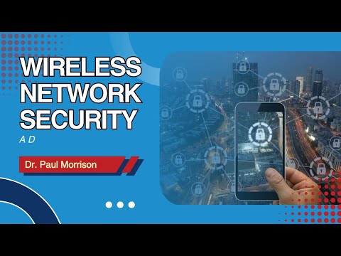 Wireless Network Security+ Support – Chapter 3 Essentials Explained