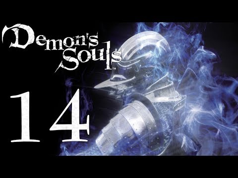Demon's Souls: The Final Run pt14 - 2nd Boss! Taking on Tower Knight