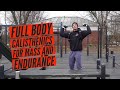 WEIGHTED FULL BODY CALISTHENIC WORKOUT FOR MUSCLE MASS & MUSCLE ENDURANCE | HIGH VOLUME & INTENSITY