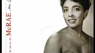 Carmen McRae - You Are The Sunshine Of My Life