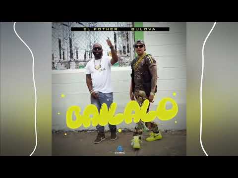 EL FOTHER X BULOVA BAILALO (📀DRG HQ AUDIO📀)