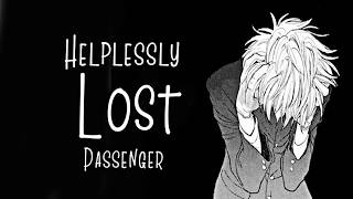 Nightcore → Helplessly Lost ♪ (Passenger) LYRICS ✔︎