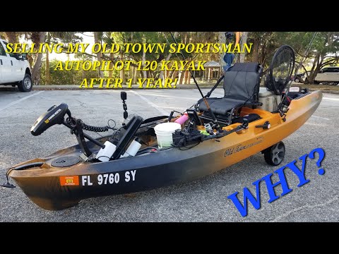 Selling My Old Town Autopilot 120 Fishing Kayak After 1 Year for $3500 ONLY!  Find Out Why?