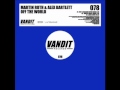 Martin Roth & Alex Bartlett - Off the World (Lange ...