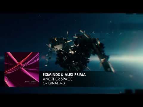 Eximinds & Alex Prima - Another Space