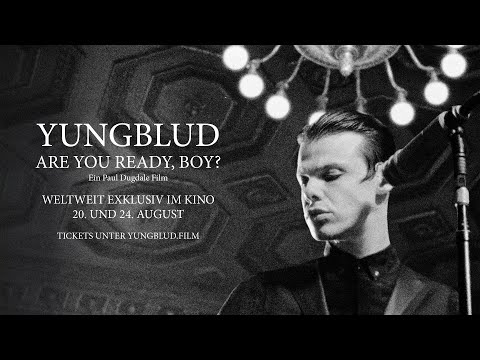 YUNGBLUD. ARE YOU READY, BOY? I TRAILER [GERMAN]