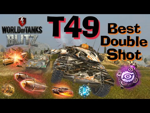 WOT Blitz WOT Blitz T49 Uprising \\ Best Double Shot Tank