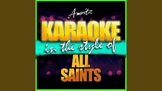 Let&#39;s Get Started (In the Style of All Saints) (Karaoke Version)