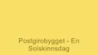 Postgirobygget - En Solskinnsdag