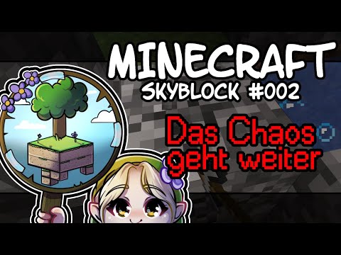[DE] #002 SKYBLOCK! // Und weiter geht das Chaos. :D Mobfarm, Anna-Edition.