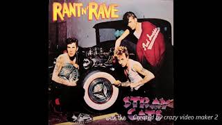 how long you wanna live anyway...stray cats