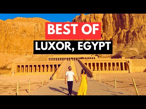Best Things to Do in Luxor Egypt | Top 5 Ancient Temples & Travel Tips