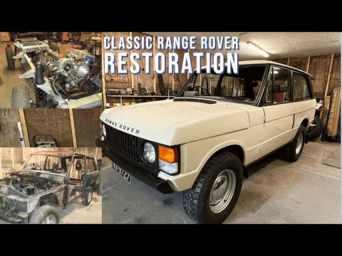 Classic Range Rover Restoration