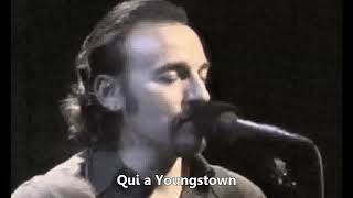 Bruce Springsteen - Youngstown   [subita]