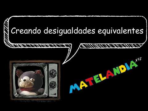 1.9 Creando desigualdades equivalentes