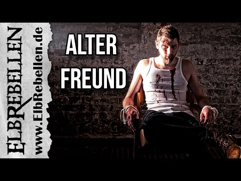 ElbRebellen - Alter Freund (Offizielles Video)