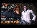 Batman Arkham Origins Black Mask Most Wanted Walkthrough
