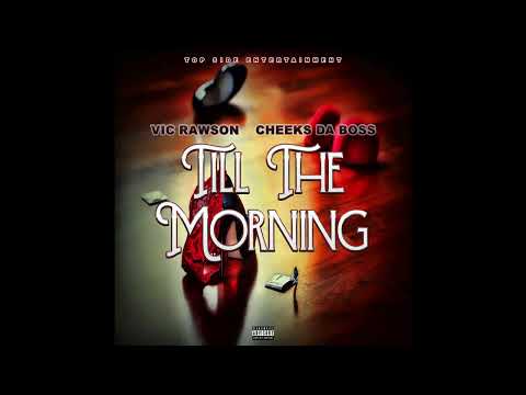 Till The Morning