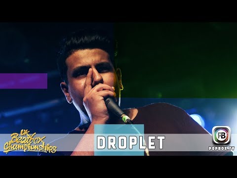 Droplet | Solo Elimination | 2017 UK Beatbox Championships