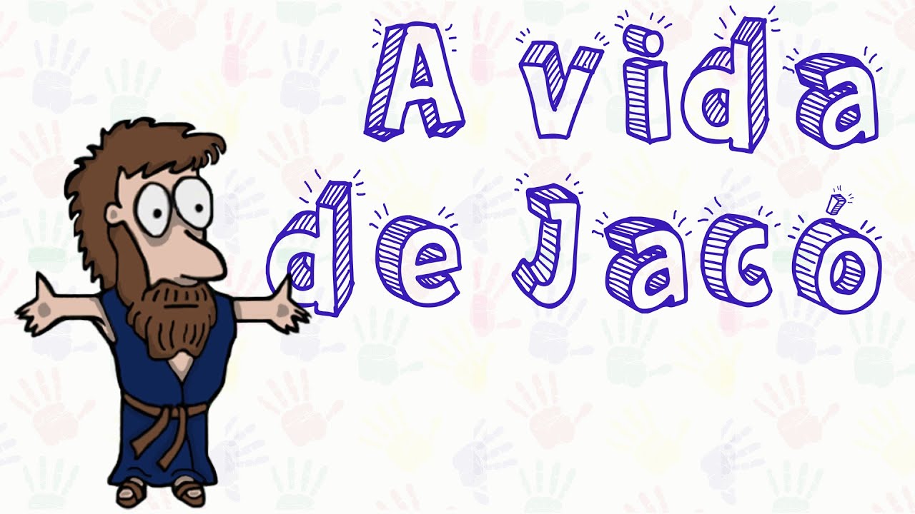 História Bíblica para crianças: A vida de Jacó