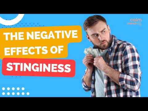 The Negative Effects of Stinginess on Your Life and Happiness