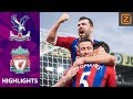 SPANNING IN DE SLOTFASE! | Crystal Palace vs Liverpool | Premier League 2019/20 | Samenvatting