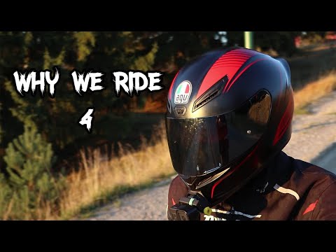 THIS IS WHY WE RIDE 4