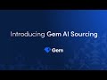 Gem AI Sourcing: Find Top Talent Faster