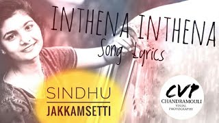 Inthena Inthena Song With Lyrics Dedicated To #Sindhu Jakkamsetti#   CHANDRAMOULI VISUAL PHOTOGRAPHY