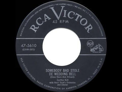 1954 HITS ARCHIVE: Somebody Bad Stole De Wedding Bell - Eartha Kitt
