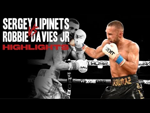 Sergey Lipinets vs Robbie Davies Jr. | HIGHLIGHTS