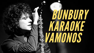 Enrique Bunbury - Vámonos - Karaoke