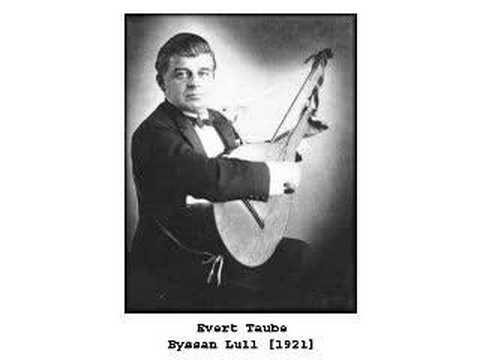 Evert Taube - Byssan Lull (1921)
