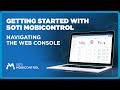 Getting Started With SOTI MobiControl How To Navigate The SOTI MobiControl Web Console