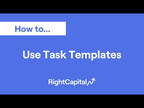 Use Task Templates (2:00)