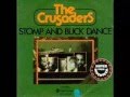 Crusaders - Stomp and Buck Dance