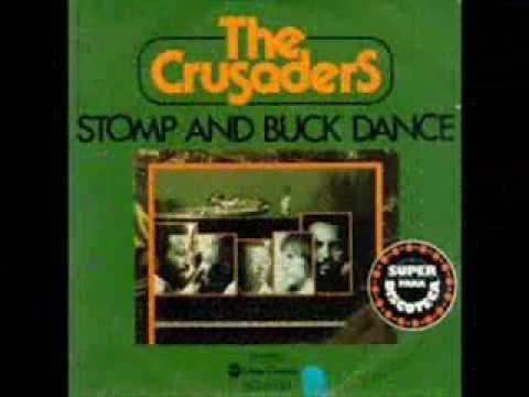 Crusaders - Stomp and Buck Dance