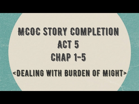 Act 5 Completion | Chap 1-5 | MCOC Story Quest