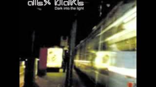 Alex Blake - Dark Into The Light