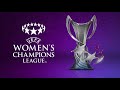 UEFA Women's Champions League (Official)
