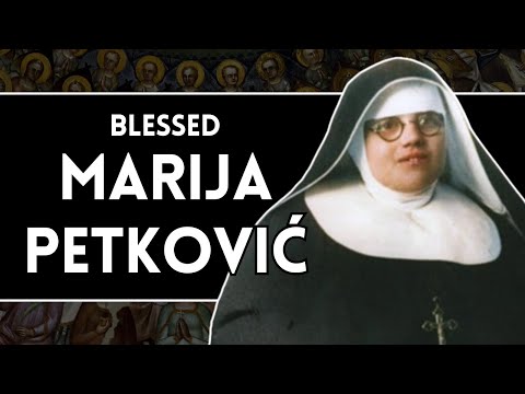 Her miracle saved men trapped on a submarine • Blessed Marija Petkovic