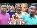 New Movie Alert YOU MUST SETTLE ME Season 1 2 Zubby Ken Erics 2019 Latest Nollywood Movies HD