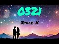 SPACE X   0321 (Lyrics & Pinyin)