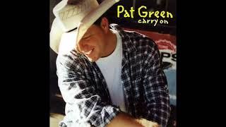 Pat Green  -  Whiskey