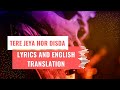 Tere Jeha Hor Disda Lyrics English Translation Kiven Mukhde